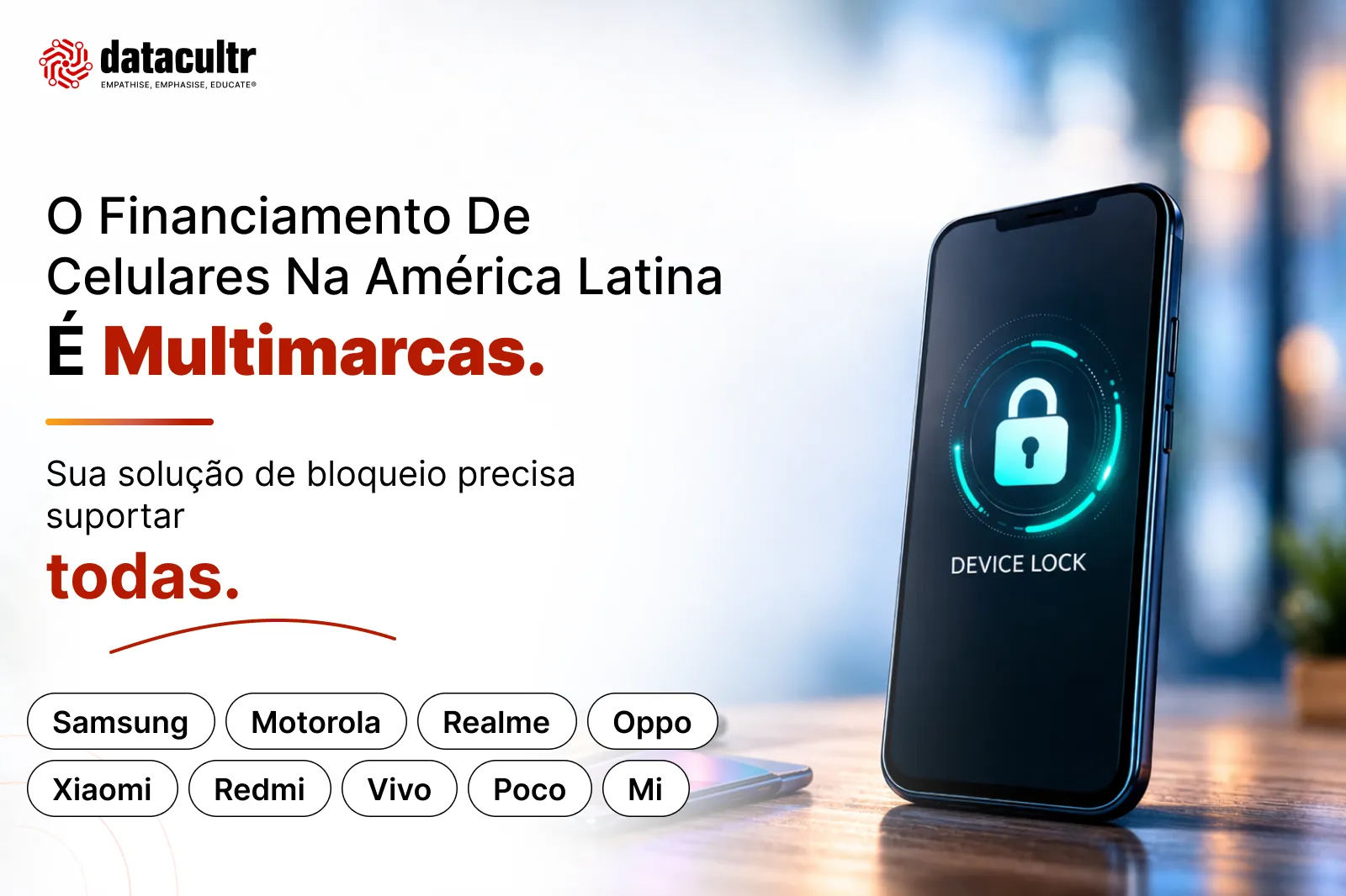 new Portuguese Cell phone financing in LATAM is Multi-Brand.